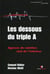 Les dessous du triple A - agence de notation: récit de l'intérieur