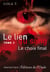 Le lien du sang t.3 - le choix final