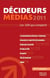 Décideurs médias (édition 2011)