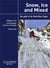 Snow, ice and mixed - vol 3 - third edition - from mont blanc to tre-la-tete basin