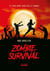 Zombie survival - le livre dont vous êtes le zombie !