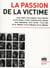 La Passion De La Victime