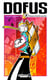 Dofus Tome 3 : chacun cherche son Eca