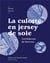 La culotte en jersey de soie - confidences de femmes