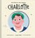 Des rêves et des chemins Tome 3 : Charlotte