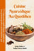Cuisine ayurvédique au quotidien