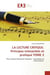 LA LECTURE CRITIQUE. Principes interprétés et pratique TOME 2 : Pour classes littéraires Niveaux : secondaire et universitaire