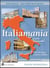 Italiamania Intermedio Studente. Con Quaderno Degli Esercizi