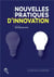 Nouvelles pratiques d'innovation