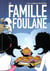La famille Foulane Tome 3 : la cabane pâtisserie