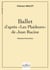 Les plaideurs de Jean Racine pour voix et piano