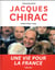 Jacques Chirac - une vie pour la France