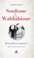 Soufisme et wahhabisme- deux frères ennemis