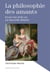 La philosophie des amants : essai sur « Julie ou La Nouvelle Héloïse »