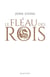 Le choeur des dragons Tome 1 : le fléau des rois
