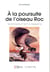 À la poursuite de l'oiseau roc - de Sinbad le marin à Aepyornis