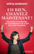 Eh bien, chantez maintenant ! Mémoires (et méthodes) d'une professeure de la Star Academy