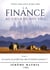 La finance au coeur de nos vies Tome 1 : la course au profit nuit-elle à l'intérêt commun ?