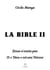 La bible II - Jésus n'existe pas et Dieu est une déesse
