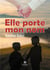 Elle porte mon nom