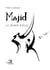 Majid : Le chemin d'Azza