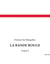 LA BANDE ROUGE : Les secrets d'une société secrète au coeur de Paris