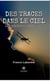 Des traces dans le ciel