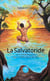 La Salvatoride : Histoires & élégies