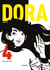Dora - tome 4 Amsel, Vogel, Hahn