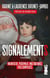 Signalements - infanticide, pedophilie, maltraitance, tous complices