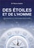 Des étoiles et de l'homme : Introduction à l'Astrologie structurelle