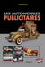 Les automobiles publicitaires Tome 2