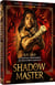 Shadow Master