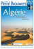 Algérie : grande bleue, grand sud