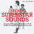 Secret Superstar Sounds - Scraping Bubblegum Off My Soul 1977-80