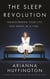 THE SLEEP REVOLUTION