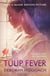 TULIP FEVER - FILM TIE IN