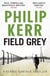 FIELD GREY - A BERNIE GUNTHER NOVEL