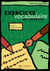 Mise en pratique : Exercices de vocabulaire en contexte - Débutant - Livre de l'élève