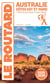 Guide du Routard : Australie, côte Est et Nord - + Red Center (Uluru / Ayers Rock) (édition 2025/2026)