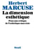 La Dimension esthétique. Pour une critique de l'esthétique marxiste