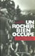 Un rocher bien occupe. monaco pendant la guerre (1939-1945)