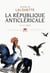 La republique anticlericale (xixe-xxe siecle)
