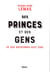 Des princes et des gens - ce que gouverner veut dire