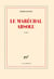 Le maréchal absolu