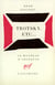 Trotsky, etc... - piece en trois parties