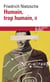 Humain, trop humain Tome 2