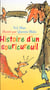 Histoire d'un souricureuil