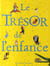 Le trésor de l'enfance