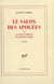 Le Salon des Apogées ou La vie du prince Eugène de Savoie